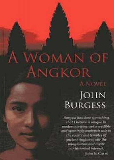 A Woman of Angkor, Paperback/John Burgess