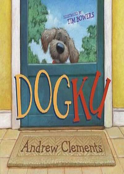 Dogku, Hardcover/Andrew Clements
