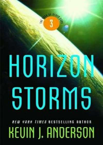 Horizon Storms, Paperback/Kevin J. Anderson