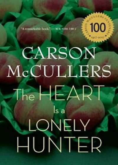 The Heart Is a Lonely Hunter, Paperback/Carson McCullers