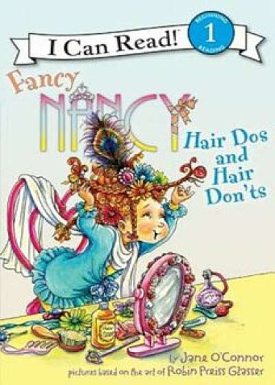 Hair Dos and Hair Don'ts, Hardcover/Jane O'Connor