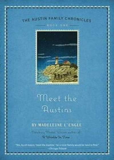 Meet the Austins, Paperback/Madeleine L'Engle