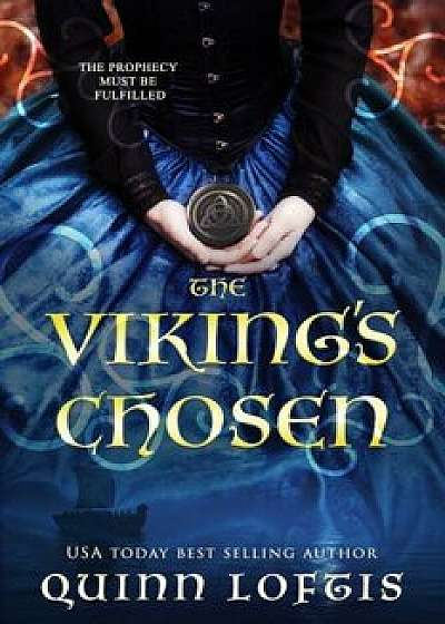 The Viking's Chosen, Paperback/Quinn Loftis