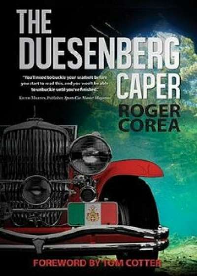 The Duesenberg Caper, Paperback/Roger Corea