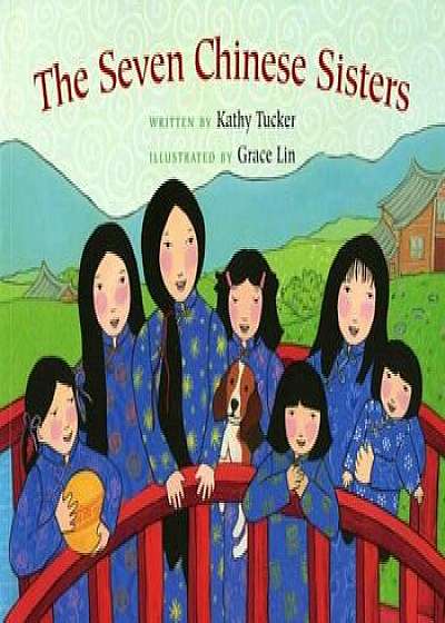 The Seven Chinese Sisters, Paperback/Kathy Tucker