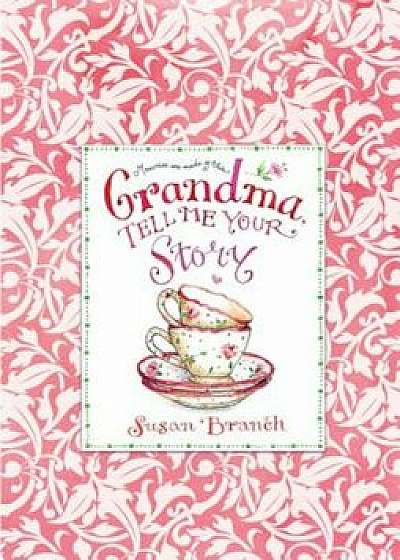 Grandma Tell Me Your Story, Hardcover/Publications International