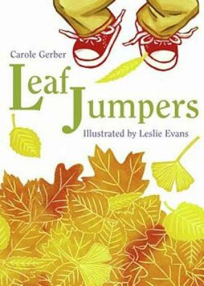 Leaf Jumpers, Paperback/Carole Gerber