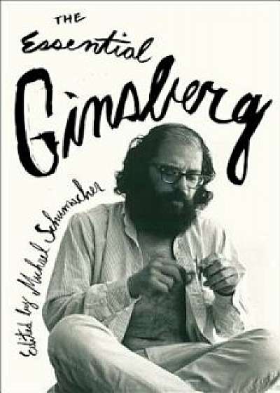 The Essential Ginsberg, Paperback/Allen Ginsberg