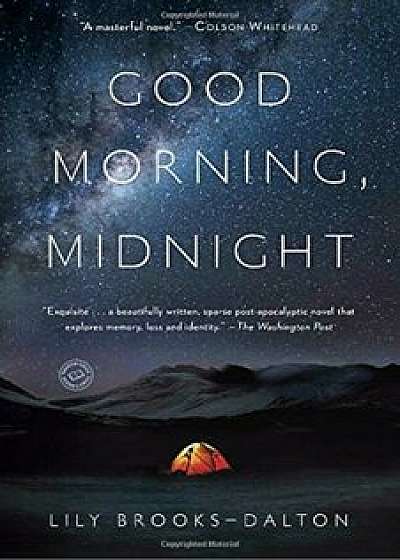 Good Morning, Midnight, Paperback/Lily Brooks-Dalton