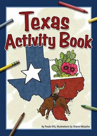 Texas Activity Book, Paperback/Paula Ellis