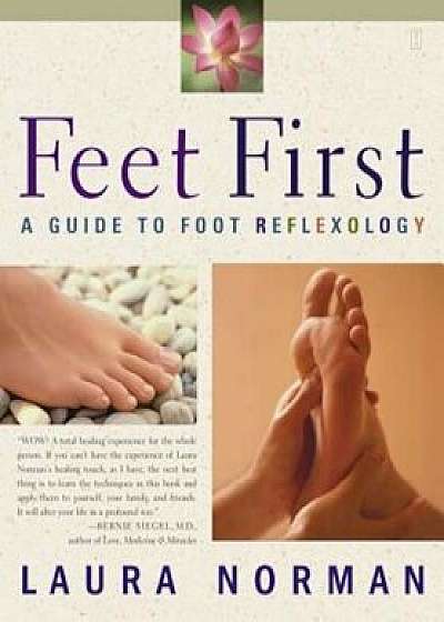 Feet First: Feet First, Paperback/Laura Norman