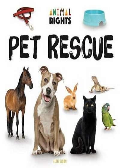 Pet Rescue, Hardcover/Elsie Olson