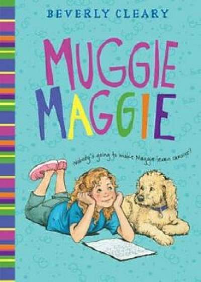 Muggie Maggie, Paperback/Beverly Cleary