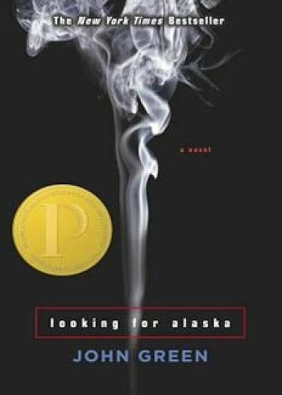 Looking for Alaska, Paperback/John Green