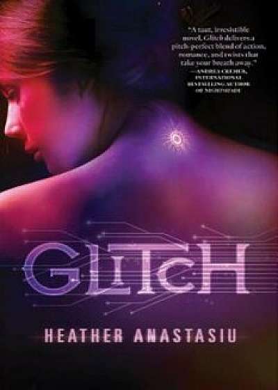 Glitch, Paperback/Heather Anastasiu