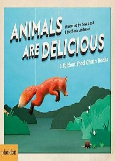 Animals Are Delicious, Hardcover/Sarah Hutt