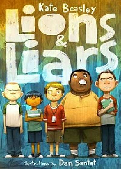 Lions & Liars, Hardcover/Kate Beasley