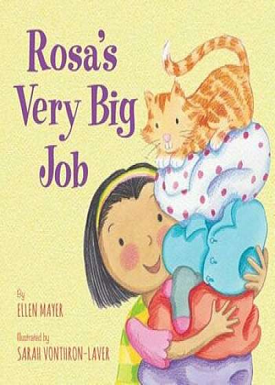 Rosa's Very Big Job, Paperback/Ellen Mayer