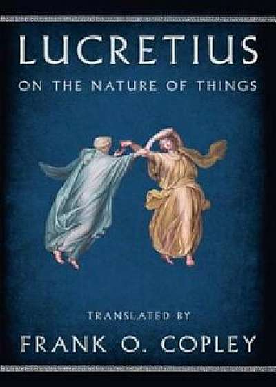 On the Nature of Things, Paperback/Lucretius