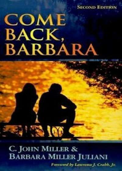 Come Back Barbara, Paperback/C. John Miller