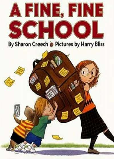 A Fine, Fine School, Hardcover/Sharon Creech
