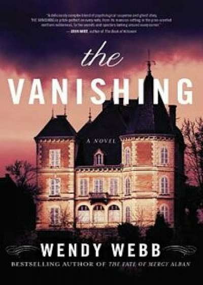 The Vanishing, Paperback/Wendy Webb