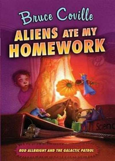 Aliens Ate My Homework, Paperback/Bruce Coville