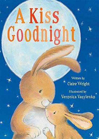 A Kiss Goodnight, Hardcover/Claire Wright