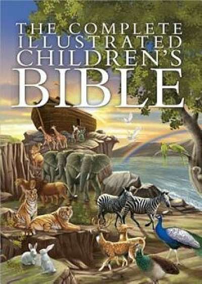 The Complete Illustrated Children's Bible, Hardcover/Janice Emmerson