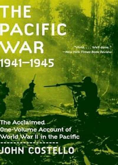 The Pacific War, Paperback/John Costello