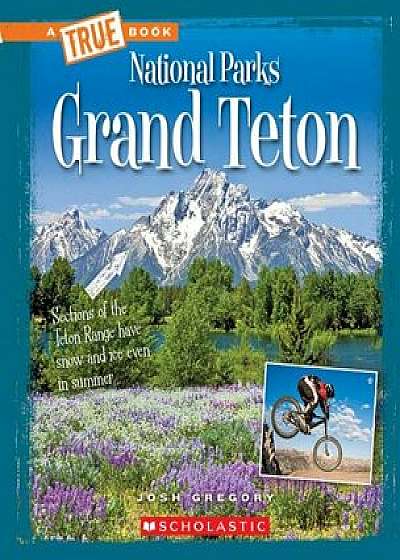 Grand Teton, Paperback/Josh Gregory