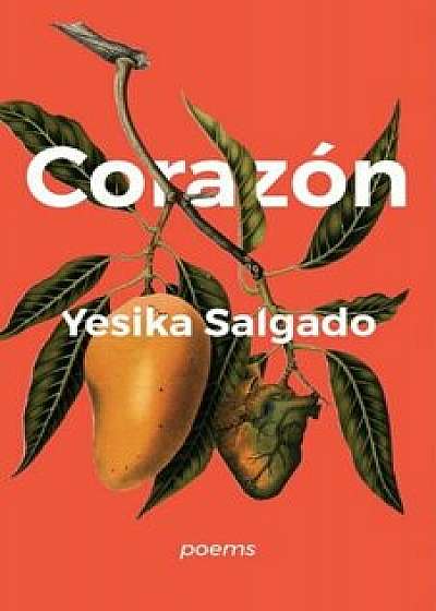 Corazon, Paperback/Yesika Salgado