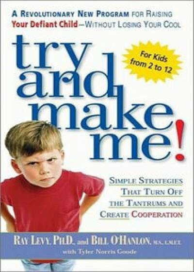 Try and Make Me!, Paperback/Ray Levy