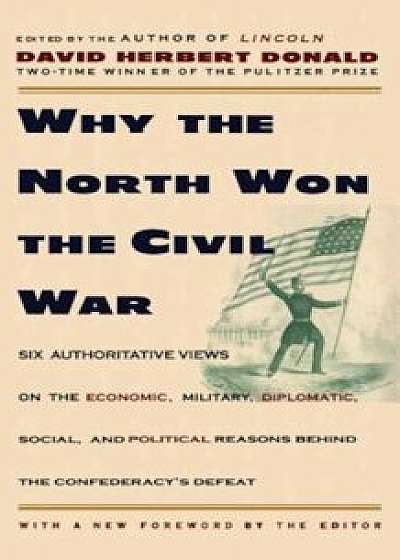 Why the North Won the Civil War, Paperback/David Herbert Donald