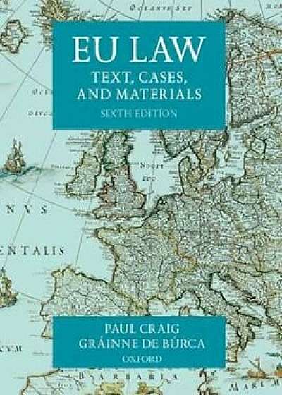 EU Law, Paperback/Paul Craig
