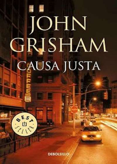 Causa Justa / The Street Lawyer, Paperback/John Grisham