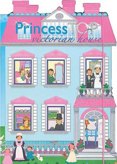 Coperta cărții Princess Top. Victorian house (roz)