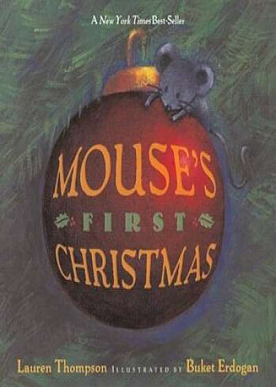 Mouse's First Christmas, Paperback/Lauren Thompson