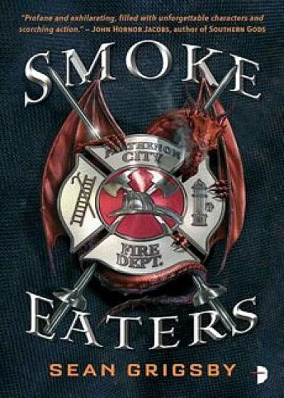 Smoke Eaters, Paperback/Sean Grigsby
