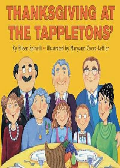 Thanksgiving at the Tappletons', Paperback/Eileen Spinelli