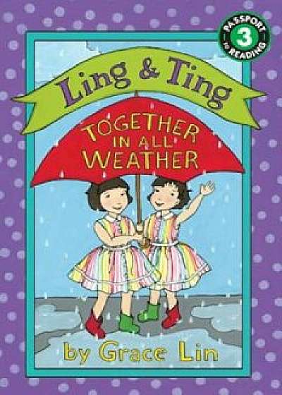Ling & Ting: Together in All Weather, Paperback/Grace Lin