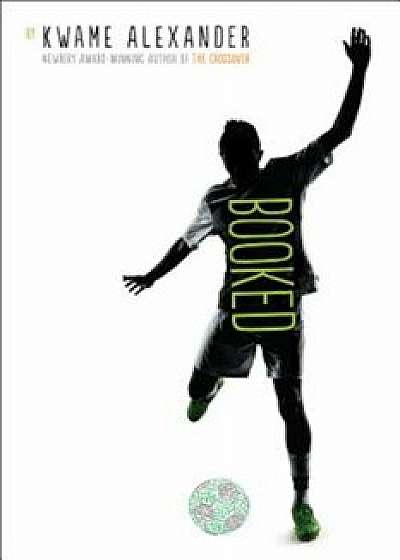 Booked, Hardcover/Kwame Alexander