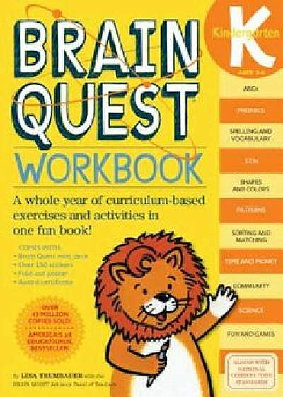 Brain Quest Workbook: Kindergarten 'With Stickers', Paperback/Lisa Trumbauer