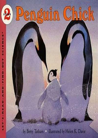 Penguin Chick, Paperback/Betty Tatham