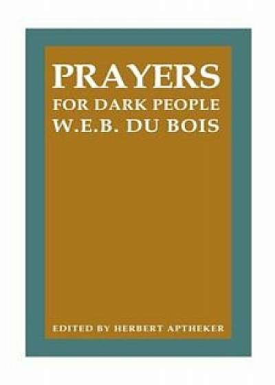 Prayers for Dark People, Paperback/Bettina Aptheker