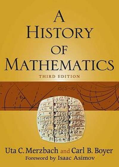 History Mathematics 3e, Paperback/Carl B. Boyer
