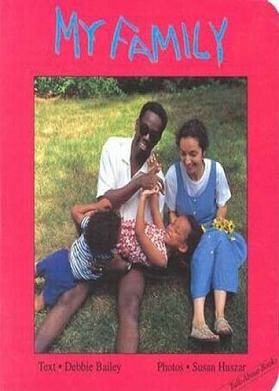 My Family, Hardcover/Debbie Bailey