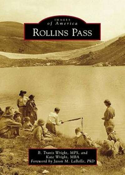 Rollins Pass, Paperback/B. Travis Wright Mps