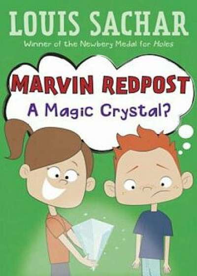 Marvin Redpost '8: A Magic Crystal', Paperback/Louis Sachar