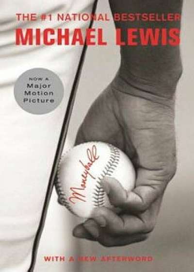 Moneyball: The Art of Winning an Unfair Game, Paperback/Michael Lewis